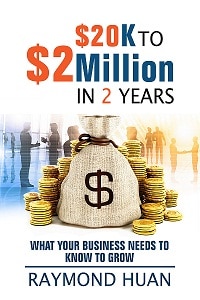 Grow Your Business - $20K to $2 Million Book