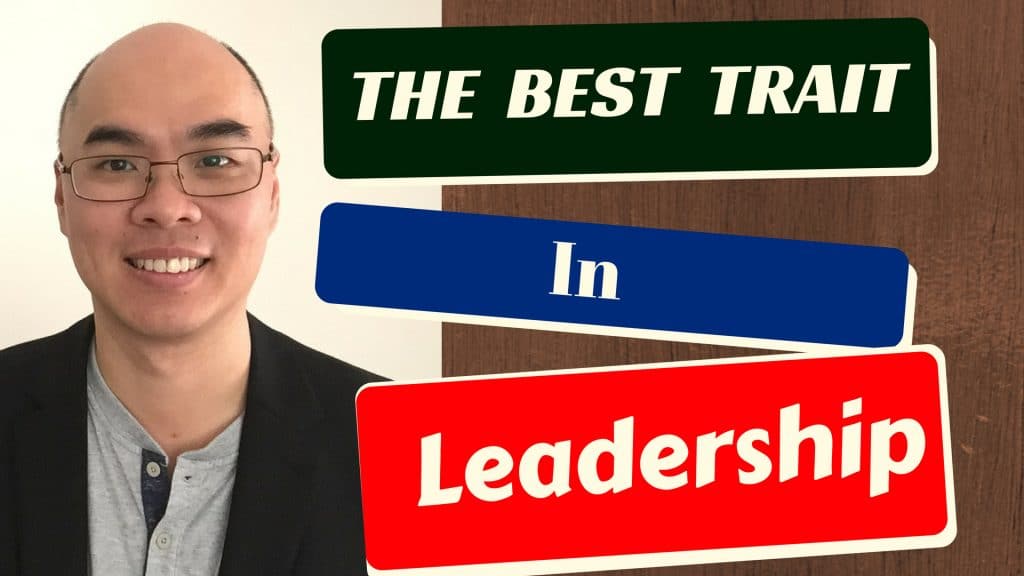 The Best Trait in Business Leadership