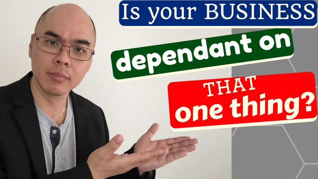 What to do when your business depends on that one thing