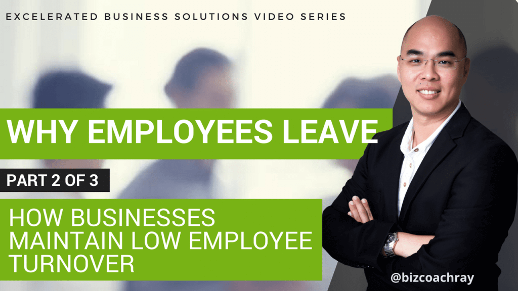 Why Employees Leave: How can businesses maintain low employee turnover?
