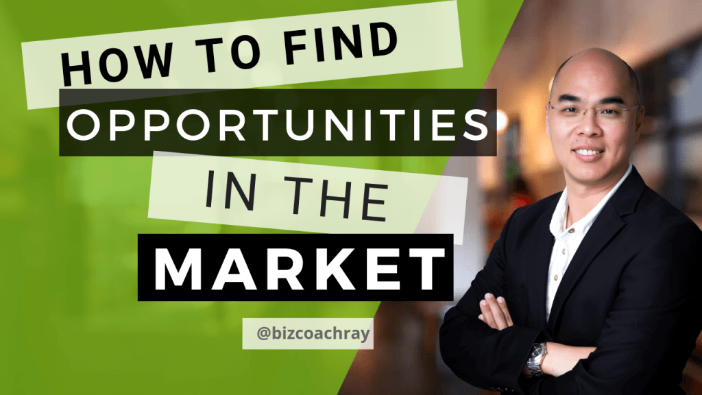 How to find opportunities in the market