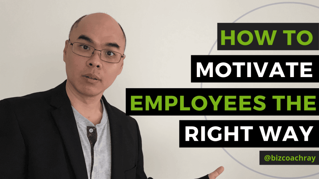 How to motivate employees the right way