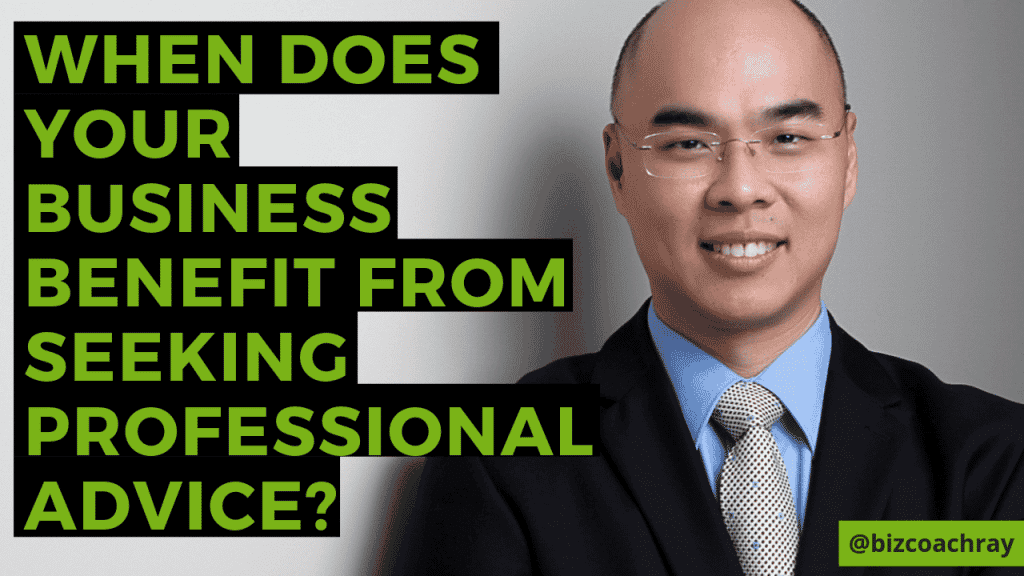 When does your business benefit from seeking professional advice?