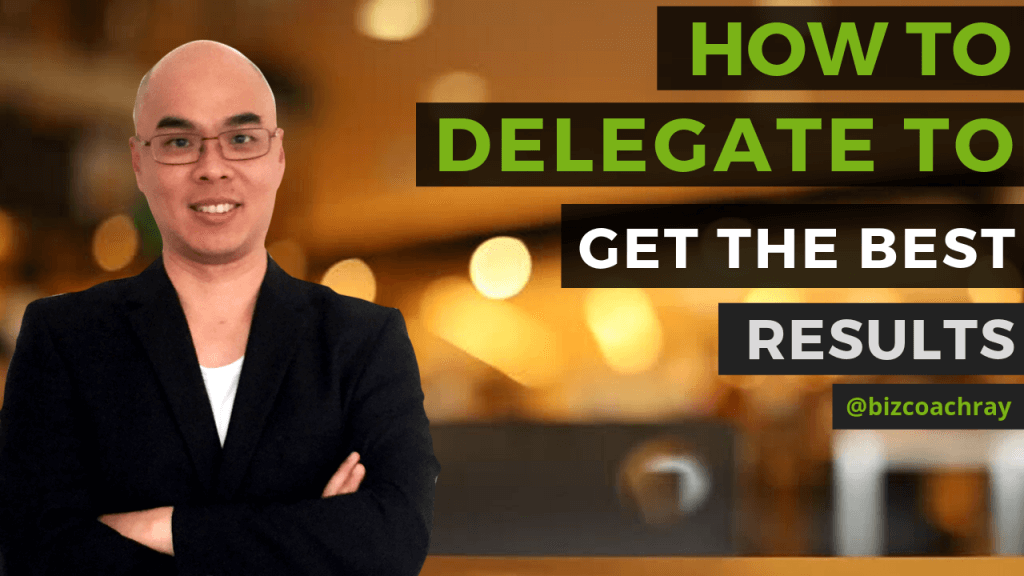 How to delegate or outsource to get the best results