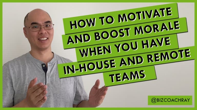 How to motivate and boost morale when you have in-house and remote teams