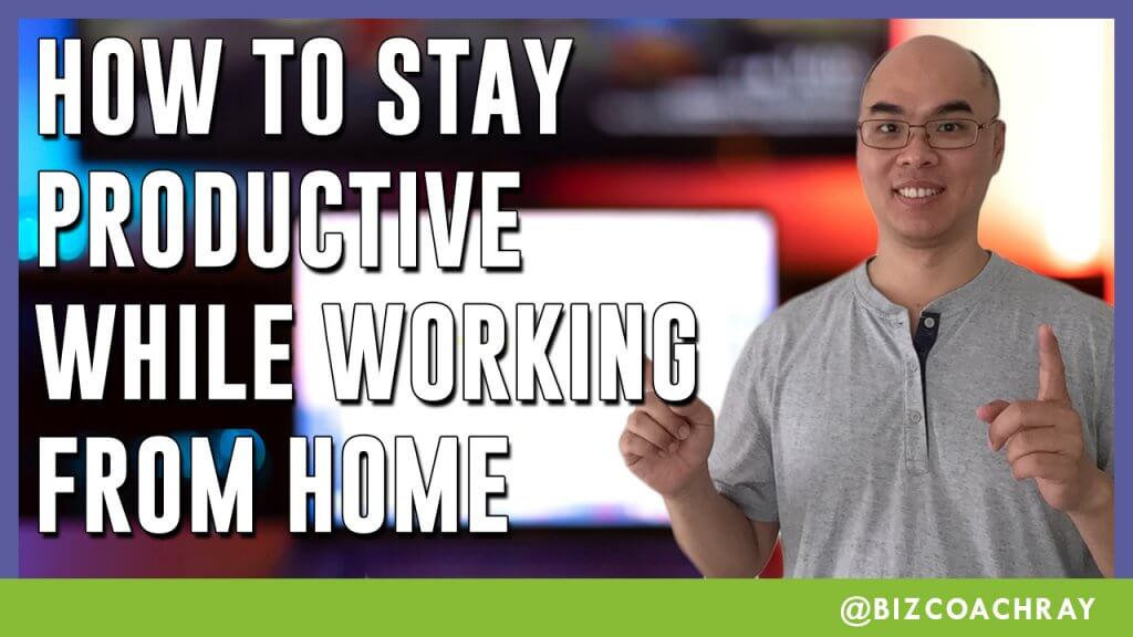 How to stay productive while working from home
